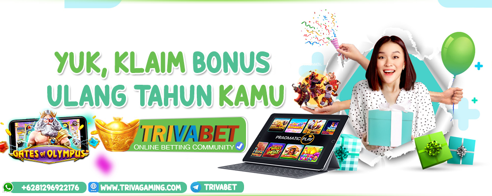 Bonus Ulang Tahun Trivabet